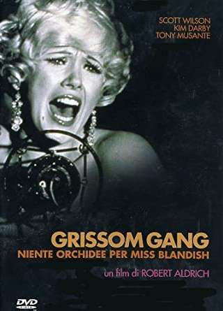 Grissom gang - niente orchidee per miss Blandish [HD] (1971 CB01)