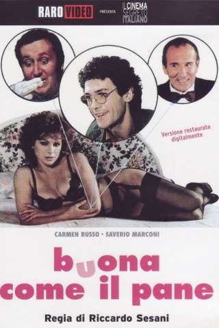 Buona come il pane [DVDrip] (1981 CB01)