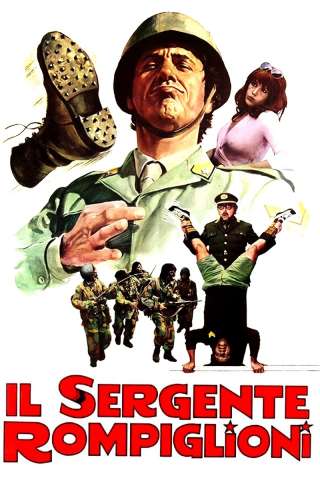 Il sergente Rompiglioni [HD] (1973 CB01)