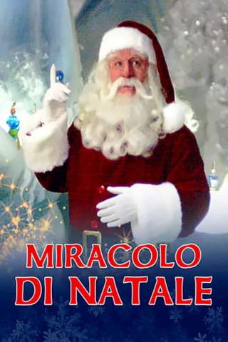 Miracolo di Natale [DVDrip] (2002 CB01)