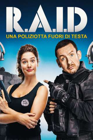 Raid - Una poliziotta fuori di testa [HD] (2016 CB01)