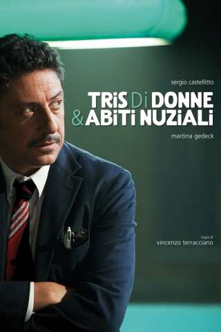 Tris di donne e abiti nuziali [DVDrip] (2009 CB01)