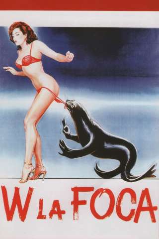 W La Foca [HD] (1982 CB01)