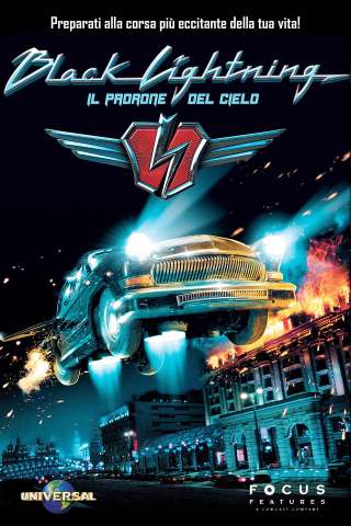 Black Lightning - Il padrone del cielo [HD] (2009 CB01)