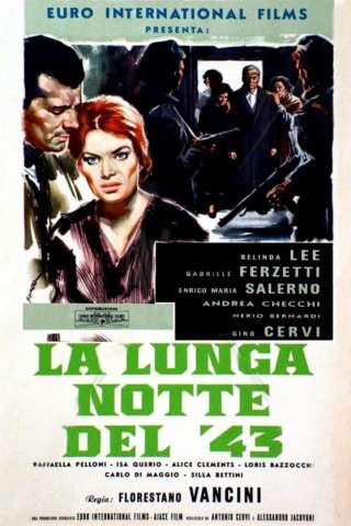 La lunga notte del '43 [DVDrip] (1960 CB01)