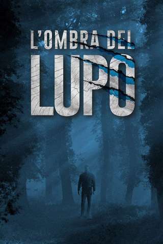 L'ombra del lupo [HD] (2018 CB01)