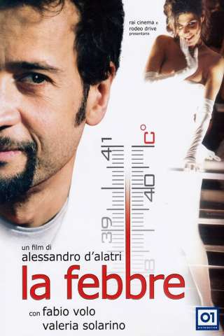 La febbre [DVDrip] (2005 CB01)