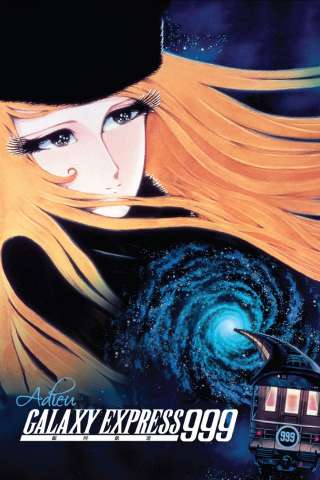 Addio Galaxy Express 999 - Capolinea Andromeda [DVDrip] (1981 CB01)