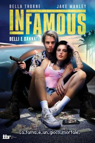 Infamous - Belli e dannati [HD] (2020 CB01)