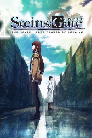 Steins;Gate: The Movie - Load Region of Deja Vu [HD] (2013 CB01)