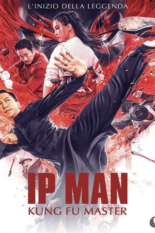 Ip Man: Kung Fu Master [HD] (2019 CB01)