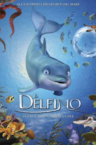 Il delfino - Storia di un sognatore [DVDrip] (2009 CB01)