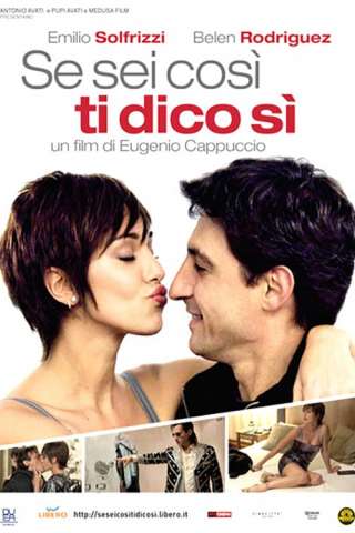 Se sei così, ti dico sì [DVDrip] (2011 CB01)