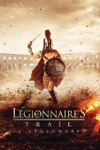 Legionnaire's Trail - Il legionario [HD] (2020 CB01)