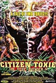 Citizen Toxie: The Toxic Avenger IV [DVDrip] (2001 CB01)