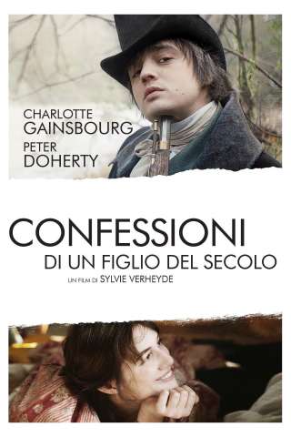 Confessioni di un figlio del secolo [HD] (2012 CB01)