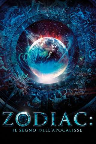 Zodiac: il segno dell'apocalisse [HD] (2014 CB01)