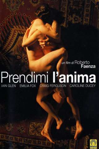 Prendimi l'anima [DVDrip] (2003 CB01)