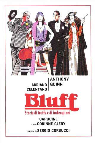 Bluff - Storia di truffe e di imbroglioni [HD] (1976 CB01)