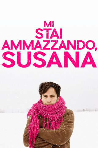 Mi stai ammazzando, Susana [HD] (2016 CB01)