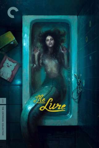 The Lure [HD] (2015 CB01)