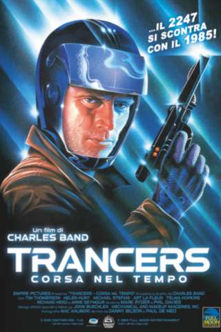 Trancers - Corsa nel tempo [HD] (1984 CB01)