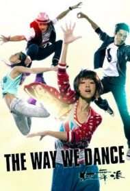 The Way We Dance [HD] (2013 CB01)