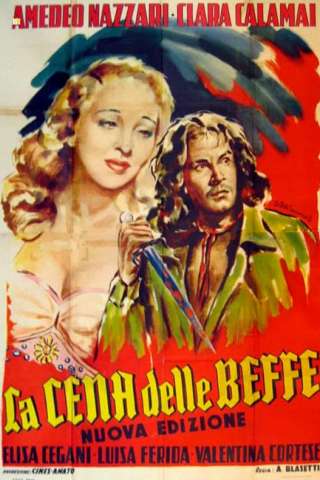 La cena delle beffe [DVDrip] (1942 CB01)