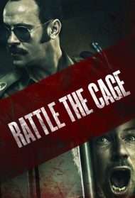 Rattle the Cage [HD] (2015 CB01)