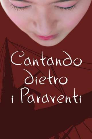 Cantando dietro i paraventi [HD] (2003 CB01)