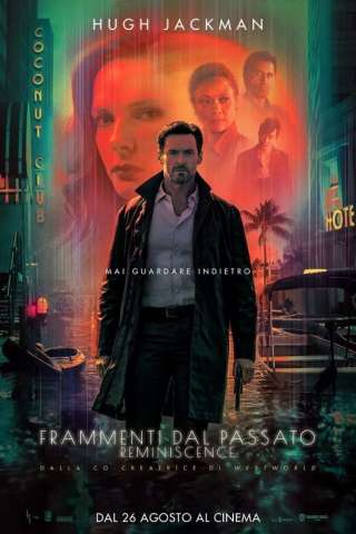 Frammenti del passato - Reminiscence [HD] (2021 CB01)