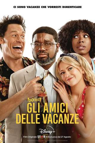 Gli amici delle vacanze [HD] (2021 CB01)