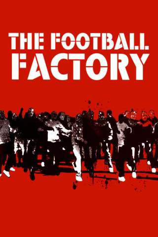 The Football Factory [DVDrip] (2004 CB01)