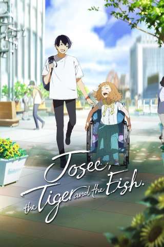 Josée, la tigre e i pesci [HD] (2020 CB01)