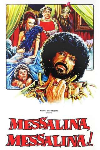 Messalina, Messalina! [SD] (1977 CB01)