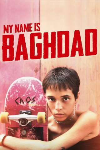 My Name Is Baghdad [HD] (2021 CB01)