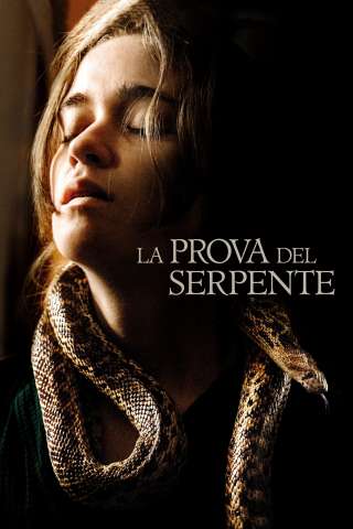 La Prova del Serpente [HD] (2019 CB01)