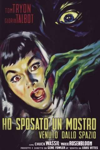 Ho sposato un mostro venuto dallo Spazio [HD] (1958 CB01)