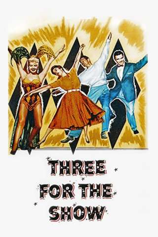 Three for the Show [HD] (1955 CB01)