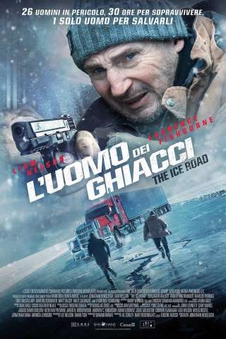 L'uomo dei ghiacci - The Ice Road [HD] (2021 CB01)