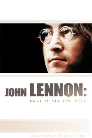 John Lennon: Love is All You Need [HD] (2010 CB01)