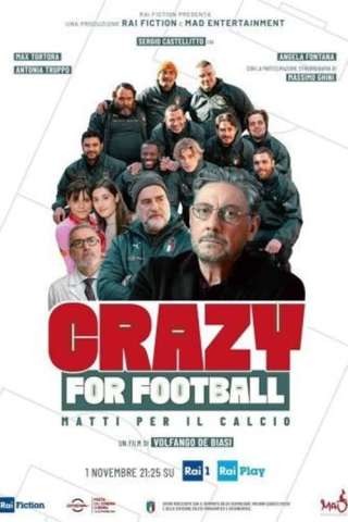 Crazy for Football - Matti per il calcio [HD] (2021 CB01)