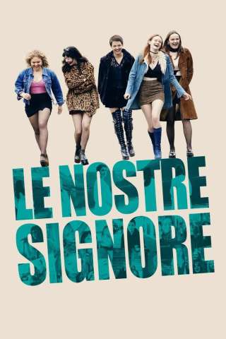 Le nostre signore [HD] (2021 CB01)