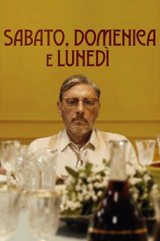 Sabato, domenica e lunedì [HD] (2021 CB01)