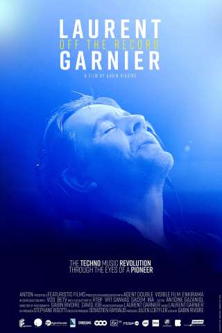 Laurent Garnier: Off the Record [HD] (2021 CB01)