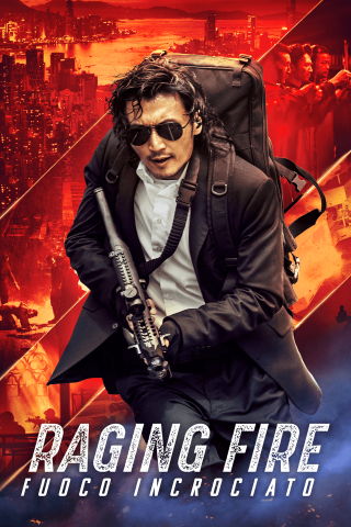 Raging Fire - Fuoco incrociato [HD] (2021 CB01)