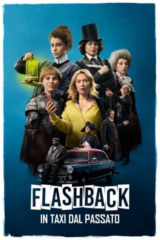 Flashback - In taxi dal passato [HD] (2021 CB01)