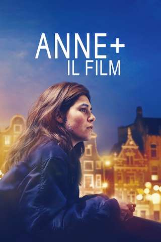 Anne+ Il film [HD] (2021 CB01)