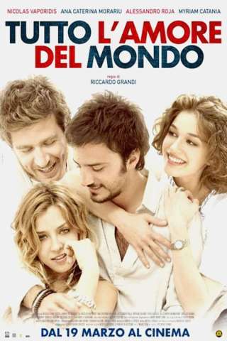 Tutto l'amore del mondo [HD] (2010 CB01)