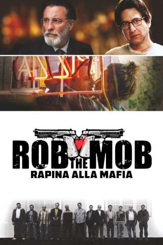 Rob the Mob - Rapina alla mafia [HD] (2014 CB01)